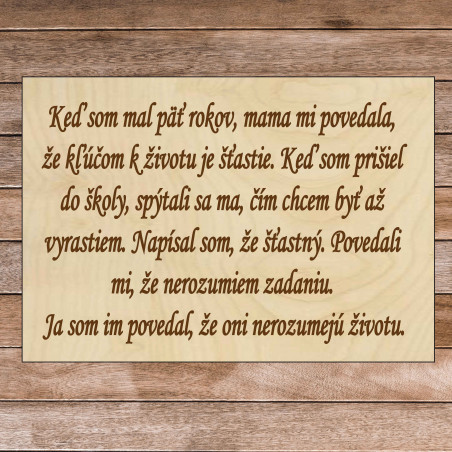 Dřevěná tabulka s textem - Klíč k životu | SENTOP